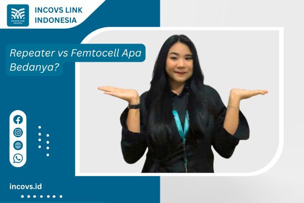 Repeater vs Femtocell Apa Bedanya
